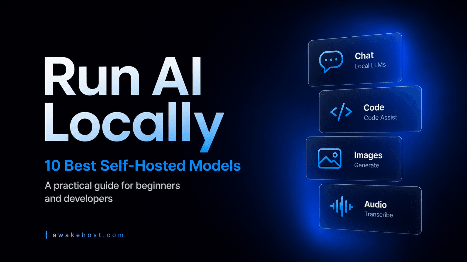 10 Best Self-Hosted AI Models to Run on your Computer 2026